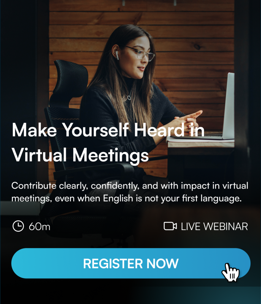 Webinar to improve your English for business meetings: Make yourself heard in virtual metings