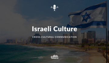 Working With Israelis? Use These 6 Excellent Communication Tips [Podcast]