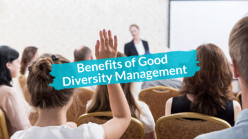 What Do You Actually Get From Good Diversity Management?