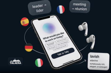 Talaera's “Talk to Tally” innovation showcases language learning progress with AI voice learning features for users worldwide.