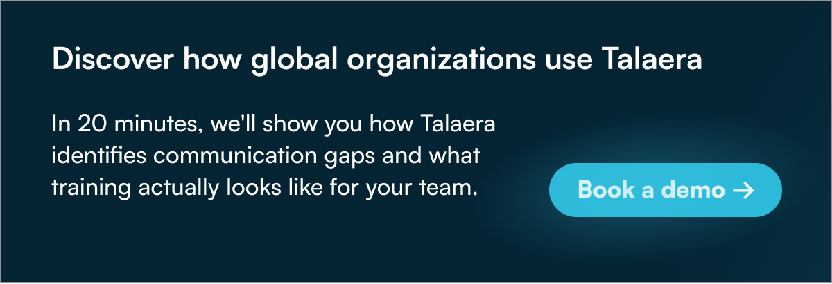 Discover how global organizations use Talaera